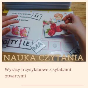 NAUKA CZYTANIA SYLABAMI WYRAZY TRZYSYLABOWE