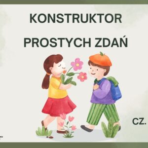 Konstruktor prostych zdań część 2