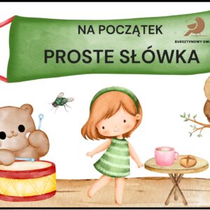PROSTE SŁÓWKA na początek
