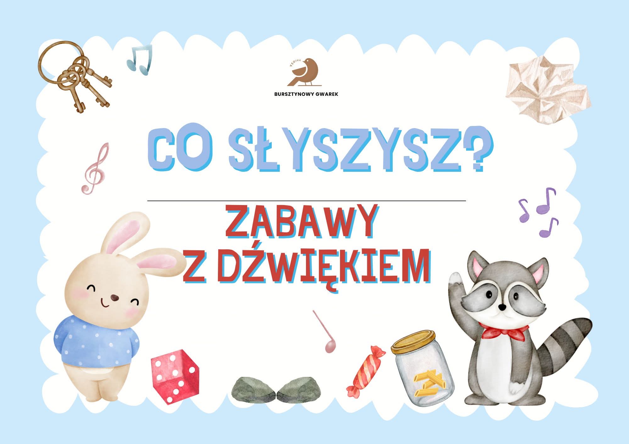 Co słyszysz? Zabawy z dźwiękiem - obrazek 3